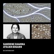 SANDRINE RAMONA (ATELIER DOUARN)   DS x METIERS D'ART