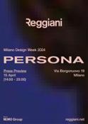 Reggiani PERSONA MDW24 16-21 April Press Preview