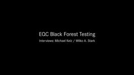mb 180509 eqc black forest testing interview en
