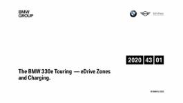 The BMW 330e Touring — eDrive Zones and Charging